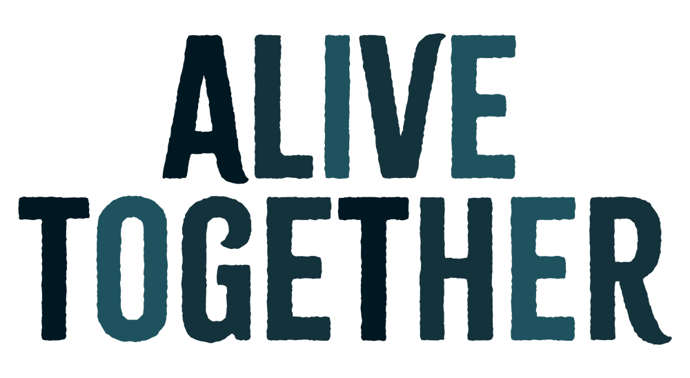 Alive Together Color