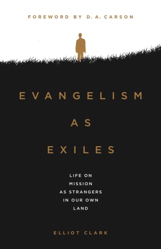 evangelism_exiles_elliot_clark_cover